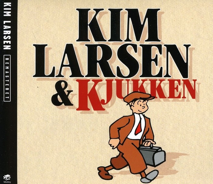 Kim Larsen &amp; Kjukken