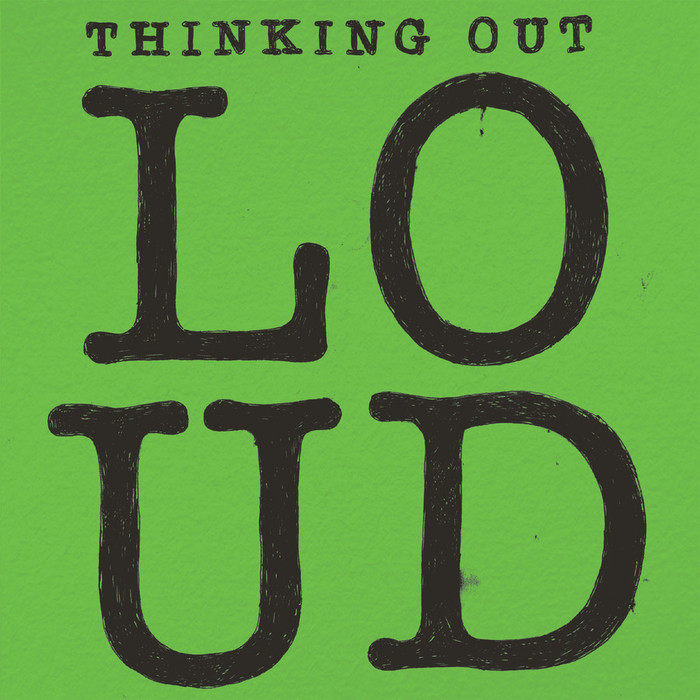 Thinking Out Loud (7")