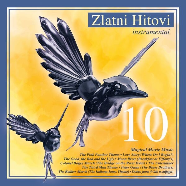 Zlatni hitovi 10 - Instrumental (Magical Movie Music)