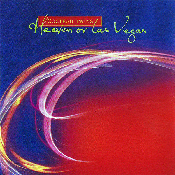 Heaven Or Las Vegas (Remaster)