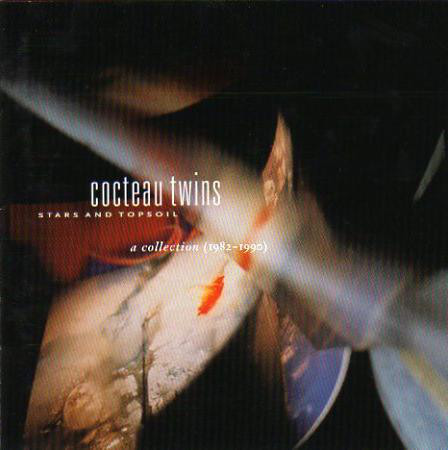 Stars And Topsoil (A Collection 1982 - 1990)