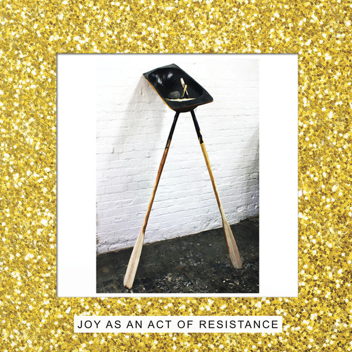 Joy As An Act Of Resistance (Deluxe Edition) (180g)