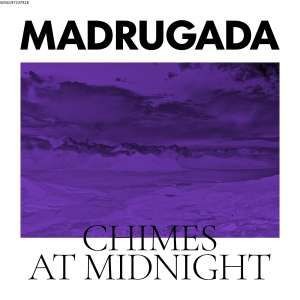 Chimes At Midnight (White Vinyl) (Special Edition)