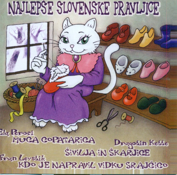Ela Peroci, Dragotin Kette, Fran Levstik - Najlepše Slovenske Pravljice