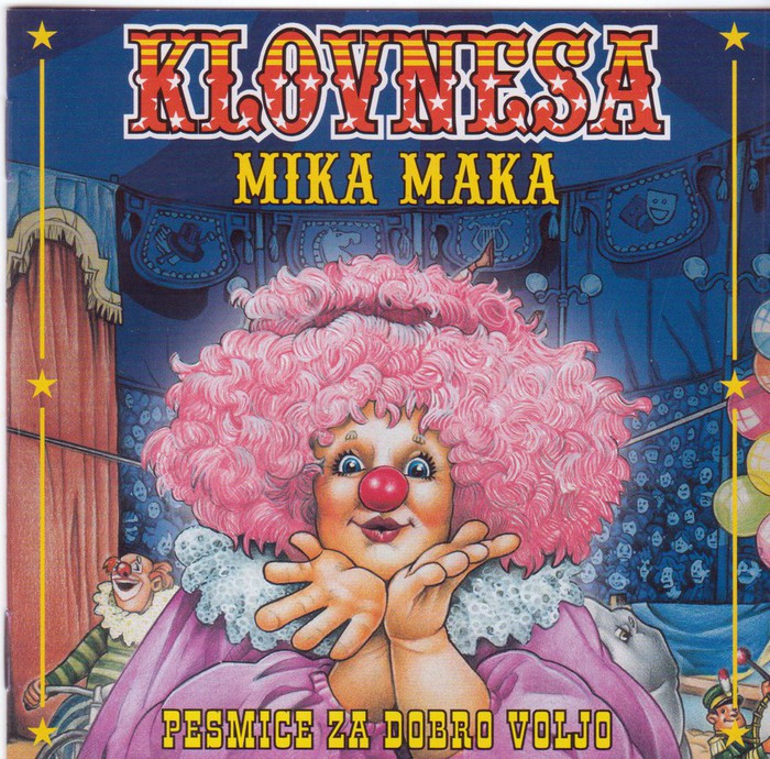 Klovnesa Mika Maka - Pesmice Za Dobro Voljo