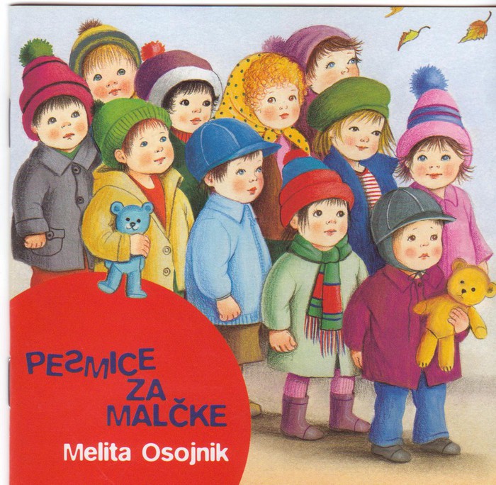 Melita Osojnik - Pesmice Za Malčke