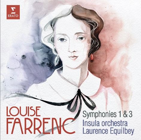 Louise Farrenc: Symphonies No. 1 &amp; No. 3