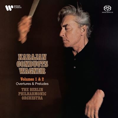 Karajan Conucts Wagner Volumes 1 & 2 (Remastered) (SACD2)