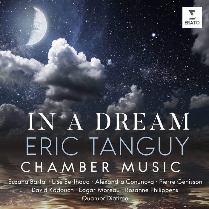 Eric Tanguy: In A Dream-Chamber Music