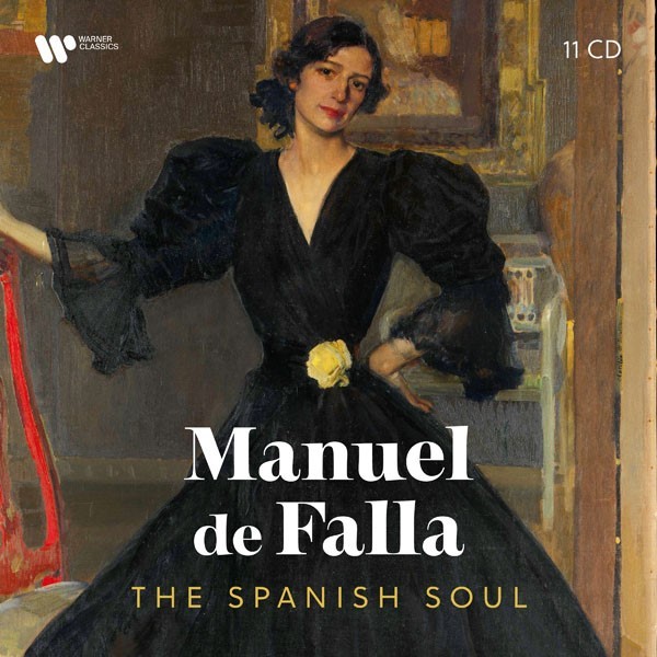 de Falla : The Spanish Soul (CD11)