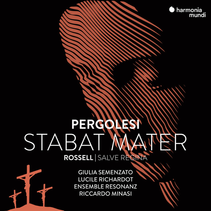 Pergolesi : Stabat Mater & Rossell : Salve Regina