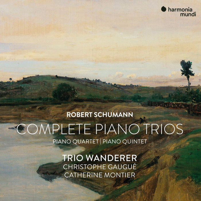 Robert Schumann : Complete Piano Trio, Quartet & Quintet