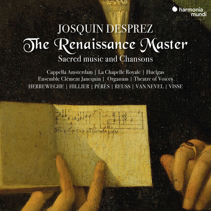 Desprez : The Renaissance Master - Sacred Music and Chansons