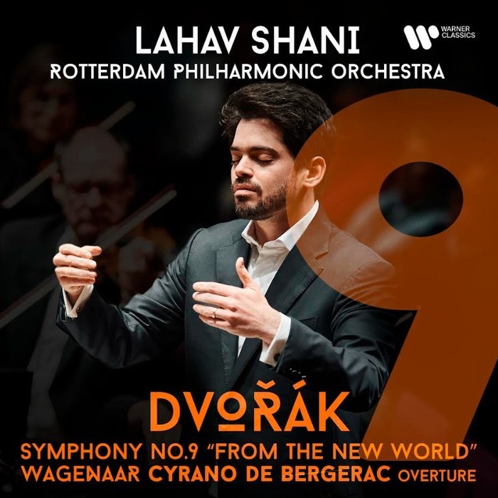 Dvořák: Symphony No. 9 “From the New World” / Wagenaar: Cyrano de Bergerac