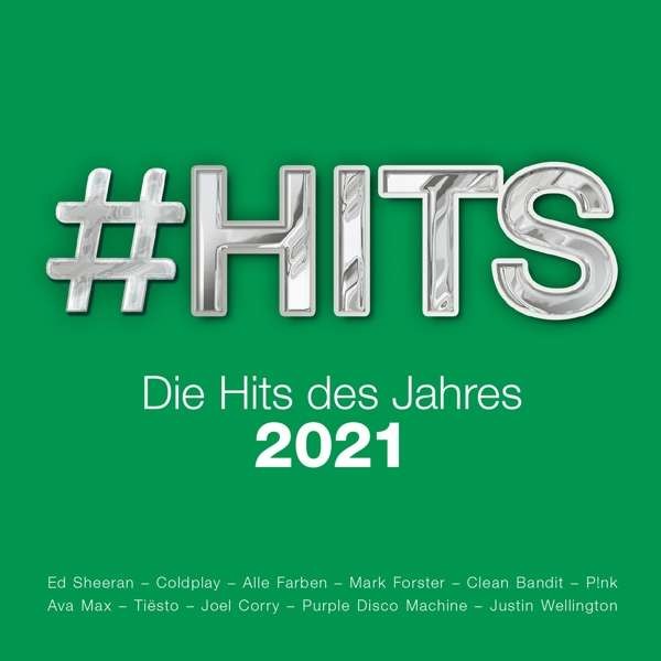 #Hits 2021: Die Hits Des Jahre