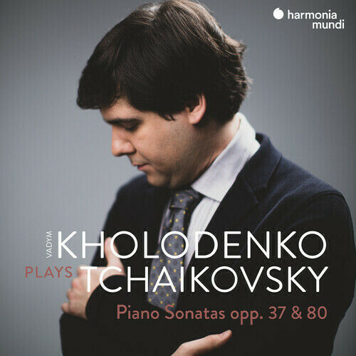 Tchaikovsky: Piano Sonatas Opp. 37 &amp; 80