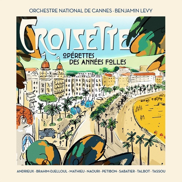 Croisette: Operettes des Annees Folles