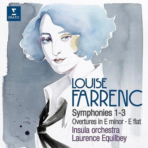 Farrenc: Ouvertures in E minor - E flat, Symphonies No. 1 - 3 