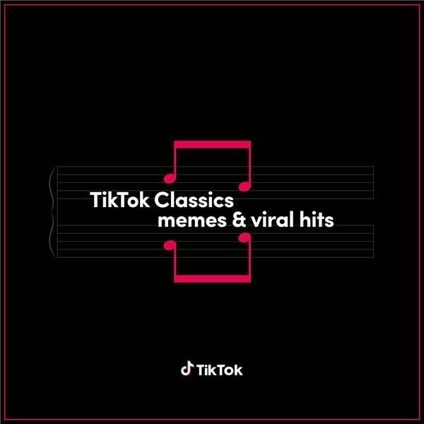 TikTok Classics: Memes & Viral Hits 