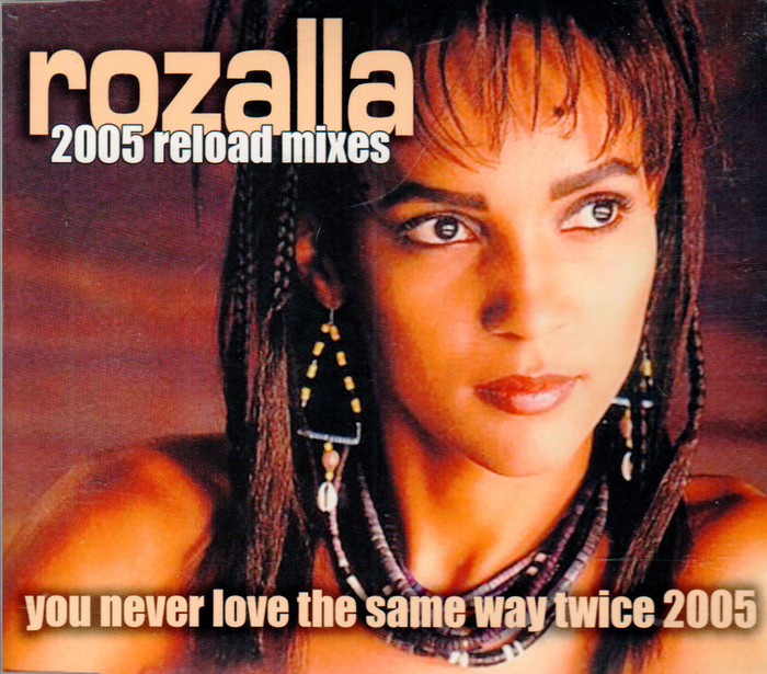 You Never Love The Same Way Twice 2005