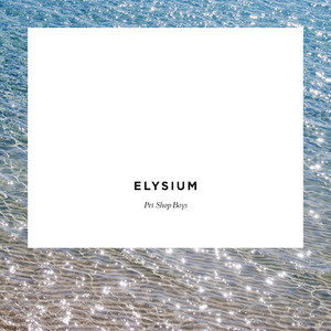 Elysium: Further Listening (2011 - 2012) (Remaster)