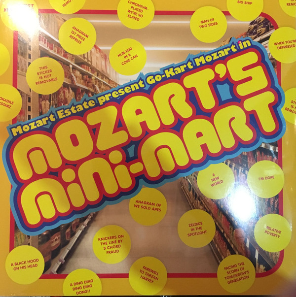 (Mozart Estate Present Go-Kart Mozart In) Mozart's Mini-Mart