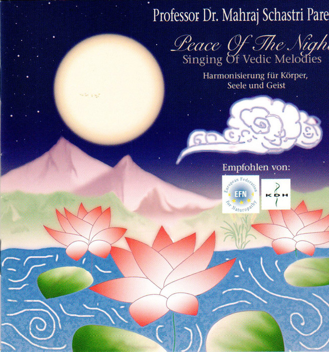 Peace Of The Night - Singing Of Vedic Melodies