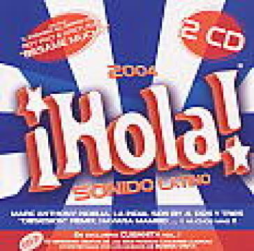 ¡Hola! 2004 Sonido Latino