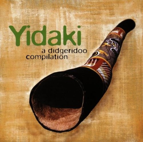 Yidaki: A Didgeridoo Compilation