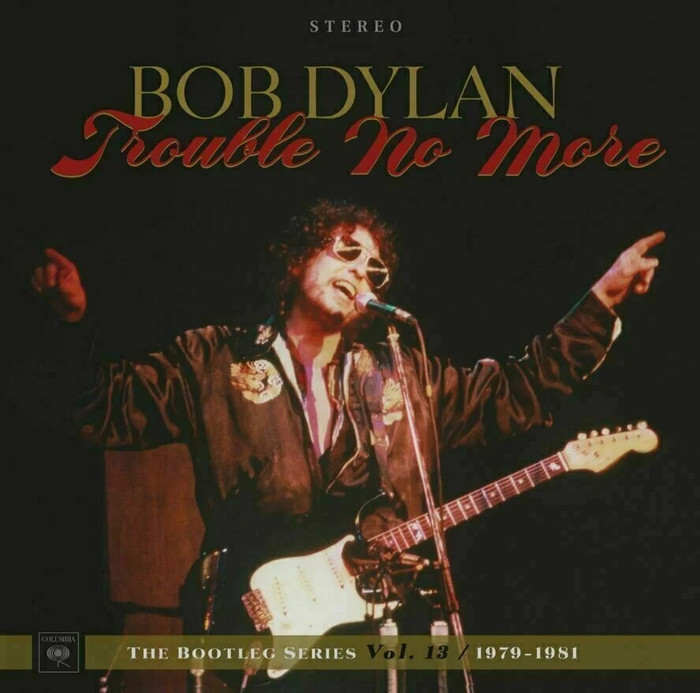 Trouble No More: The Bootleg Series Vol .13 (1979-1981) (Deluxe) (CD8+DVD)