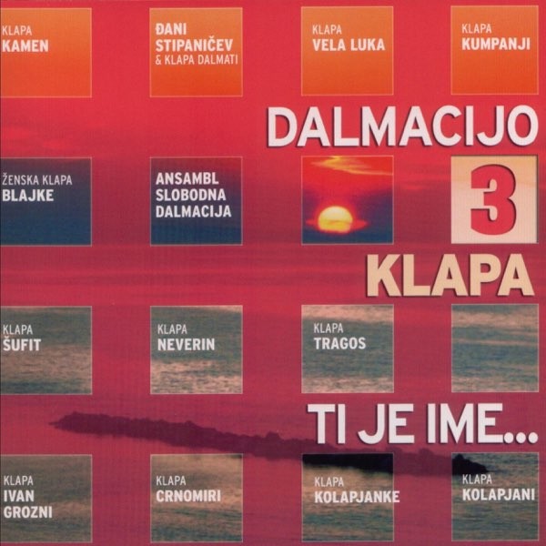 Dalmacijo, klapa ti je ime... 3