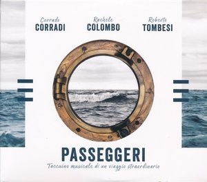 Passeggeri - Taccuino Musicale di Un Viaggio Straordinario