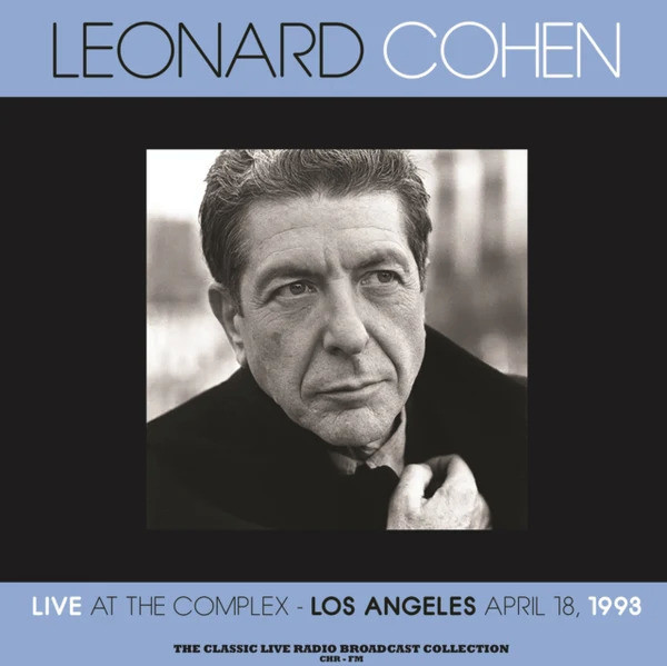 Live At The Complex - Los Angeles April 18, 1993 (The Classic Live Radio Broadcast Collection) (Blue Vinyl) (180g)