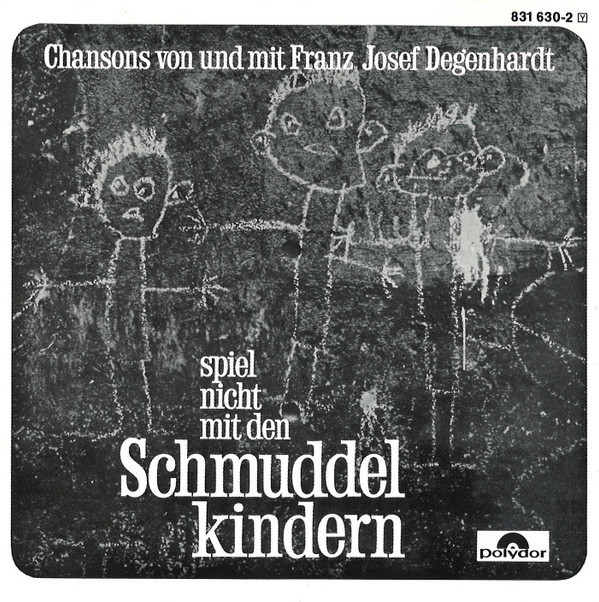 Spiel Nicht Mit Den Schmuddelkindern