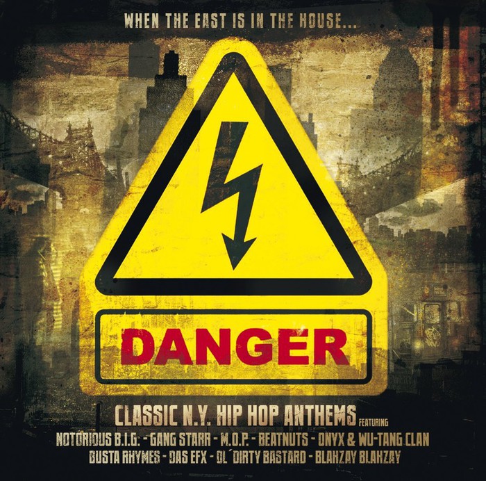 Danger: Classic NY Hip Hop Anthems