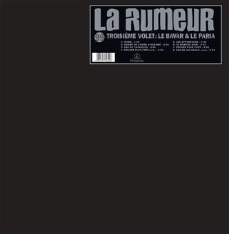 Troisième Volet: Le Bavar & Le Paria