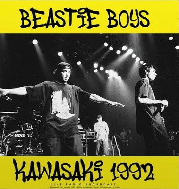 Kawasaki 1992, Beastie Boys Live at Club Citta, Kawasaki, Japan, September 19th 1992 (Live Radio Broadcast)