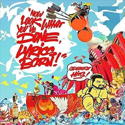 Now Look What You've Done, Lyrics Born! Greatest Hits! (Remastered) (Red Vinyl)