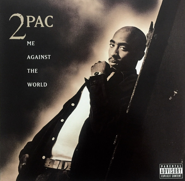 Me Against The World (25th Anniversary)