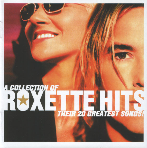 A Collection Of Roxette Hits