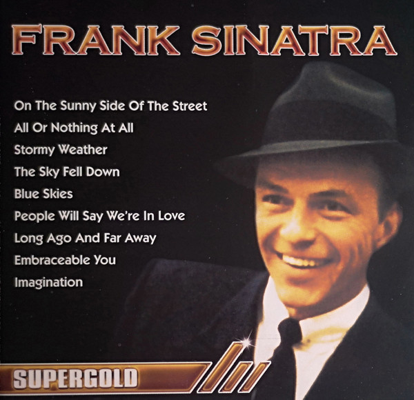 Adieu Frank Sinatra - Les Grands Classiques & Duos De Légende