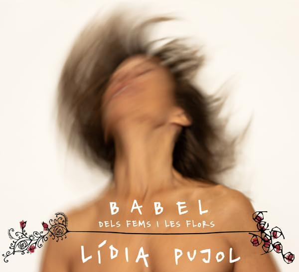 Babel: Dels Fems I Les Flors