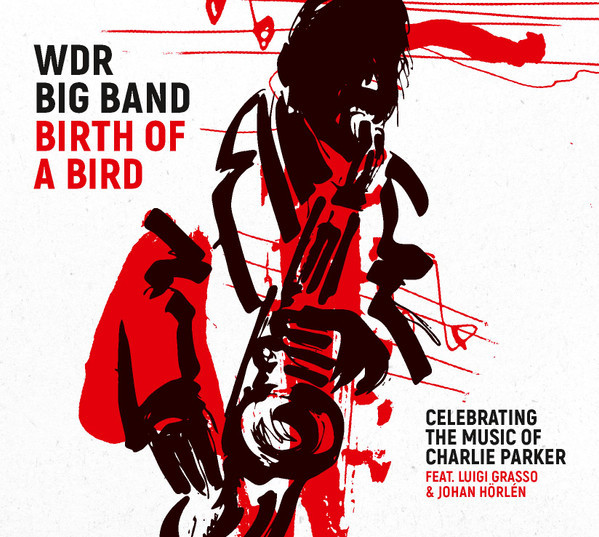 Birth Of A Bird (100 Years Of Charlie Parker)