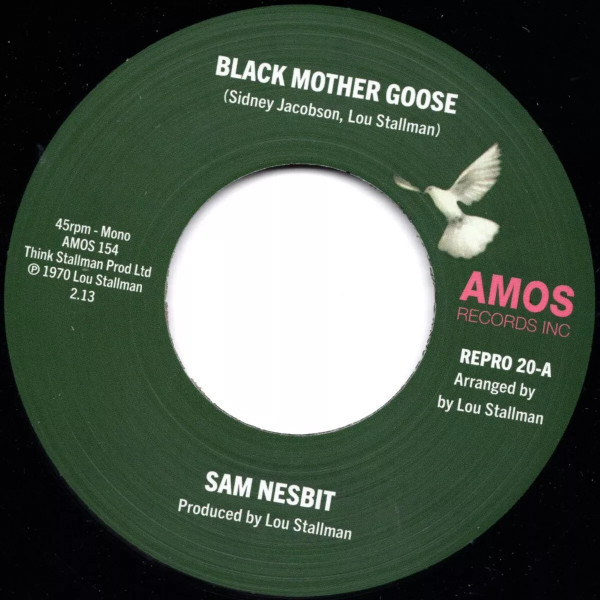 Black Mother Goose / Chase Those Clouds Away (7")