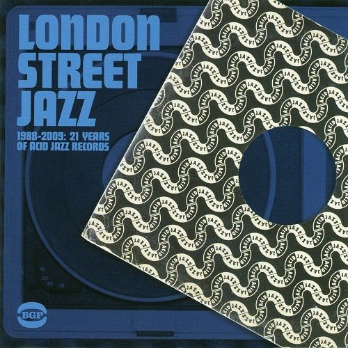 London Street Beats 1988-2009: 21 Years Of Acid Jazz Records