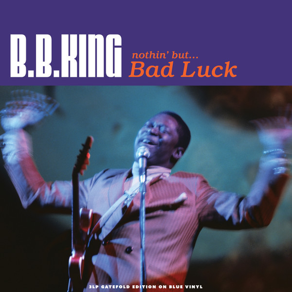 Nothin But Bad Luck - Blue Vinyl (LP-BOXSET3)