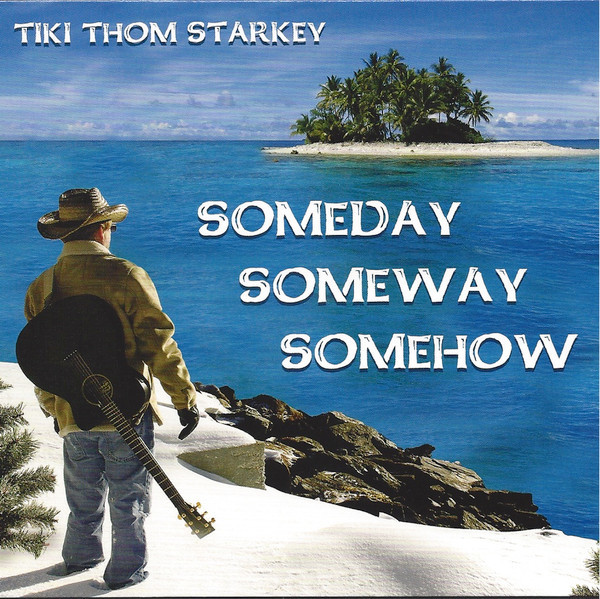 Someday Someway Somehow
