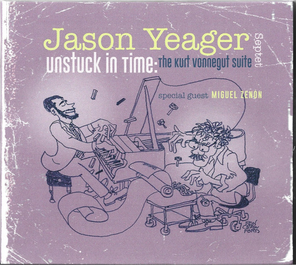 Stuck In Time (The Kurt Vonnegut Suite)