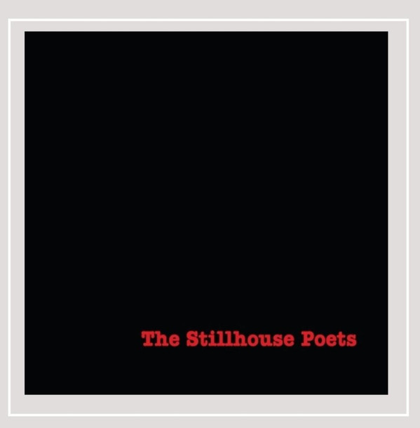 The Stillhouse Poets