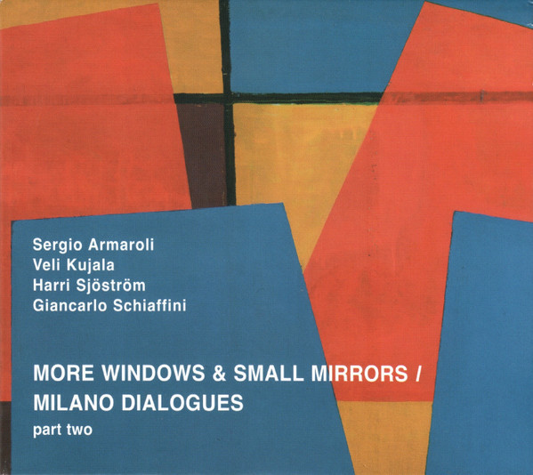 More Windows & Small Mirrors (Milano Dialogues Part Two)